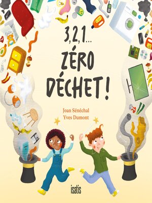cover image of 3,2,1... zéro déchet!